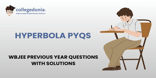WBJEE PYQs for Hyperbola with Solutions: Practice WBJEE Previous Year Questions